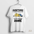 Official Minion Sometimes It Takes Me All Day To Get Nothing Done Shirt