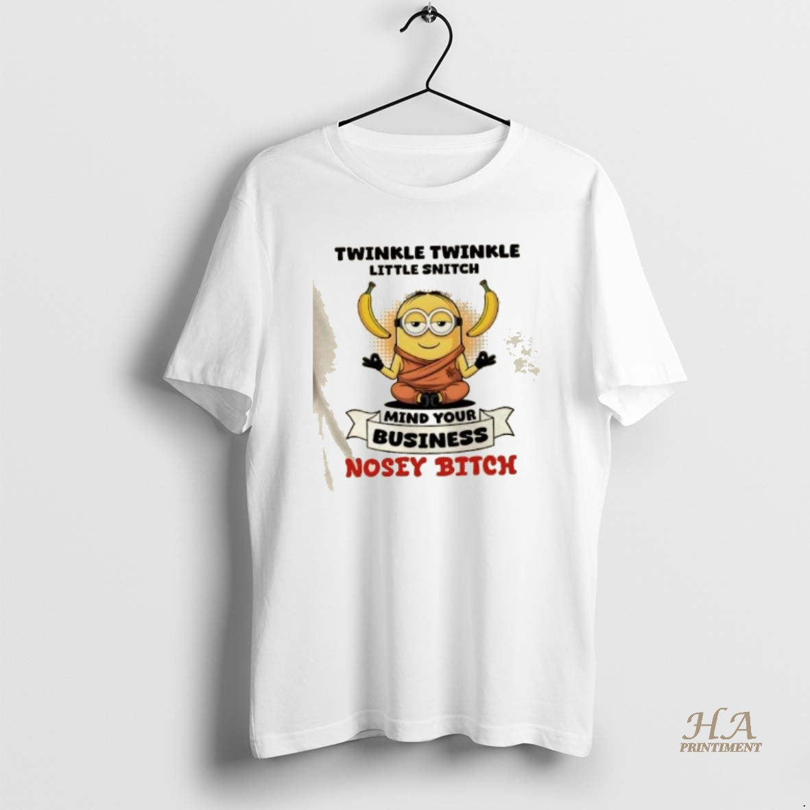 Official Minions Twinkle Twinkle Little Snitch Mind Your Business Nosey Bitch
