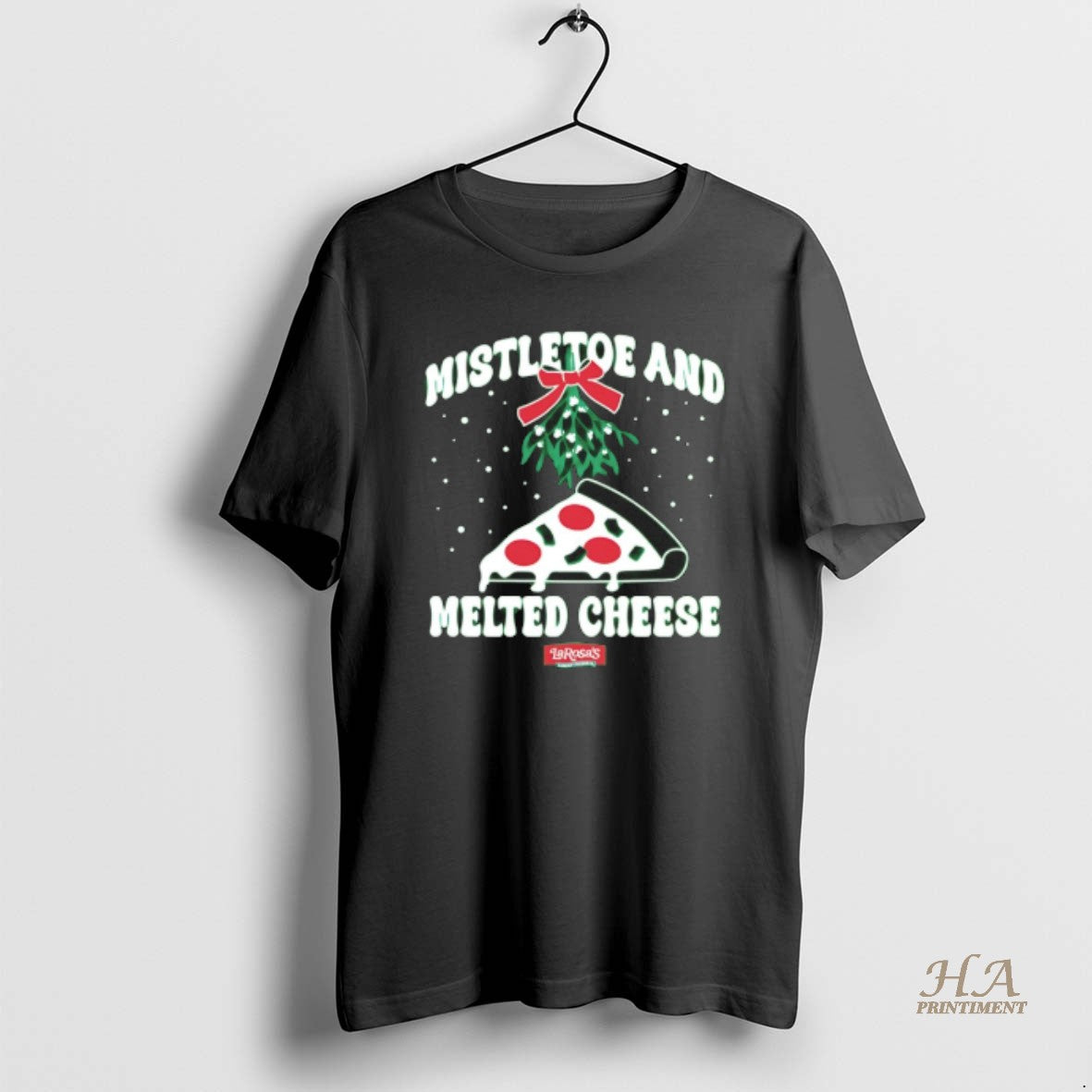 Official Mistletoe And Melted Cheese Larosas Christmas 2025