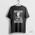 Official Never Argue Harriet Tubman Would Have Shot