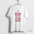 Official Never Lose Hope There Is Always A Way Stay Strong Keenan Logo