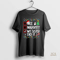 Official Nice Naughty My Sister Did It Christmas
