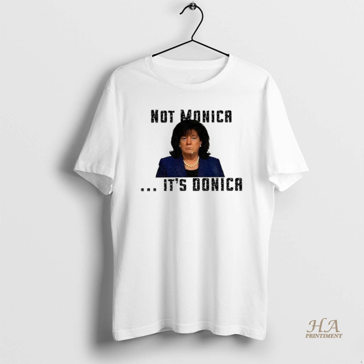 Official Not Monica Its Donica Bubba Trump