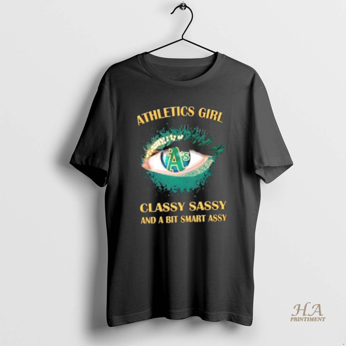 Official Oakland Athletics Eye Girl Fans Classy Sassy And A Bit Smart Assy