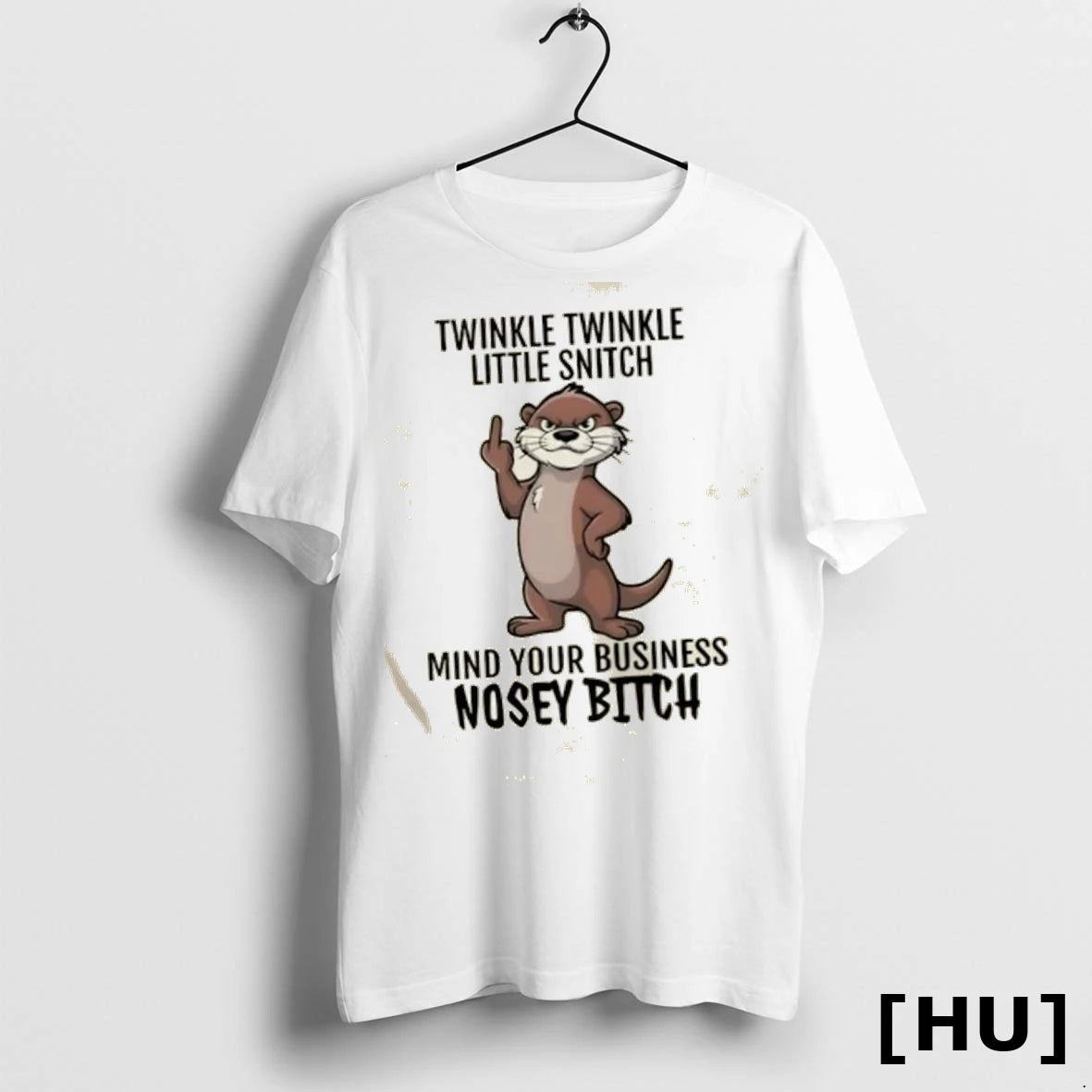 Official Otter Twinkle Twinkle Little Snitch Mind Your Business Nosey Bitch T Shirt