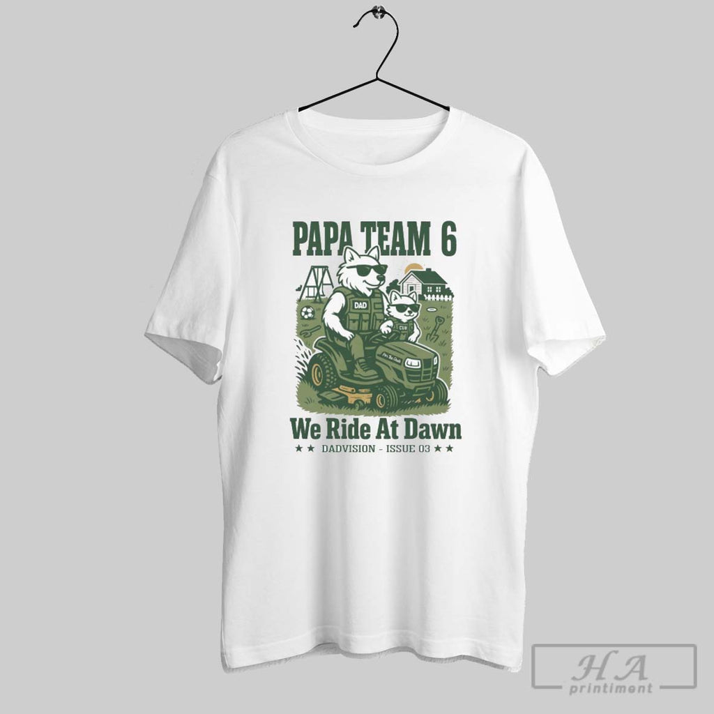 Official Papa Team 6 We Ride At Dawn Dadvision Issue 03 Painting
