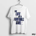 Official Penn State Life Of A Football Girl T Shirt