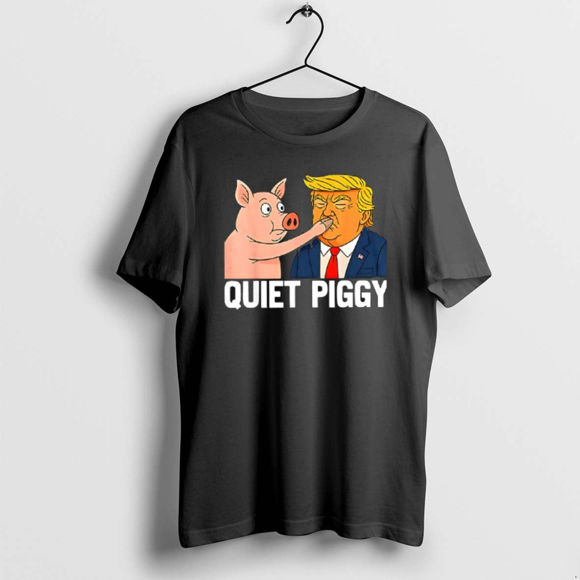 Official Pig X Trump Quiet Piggy Pig Joke Funny Tee