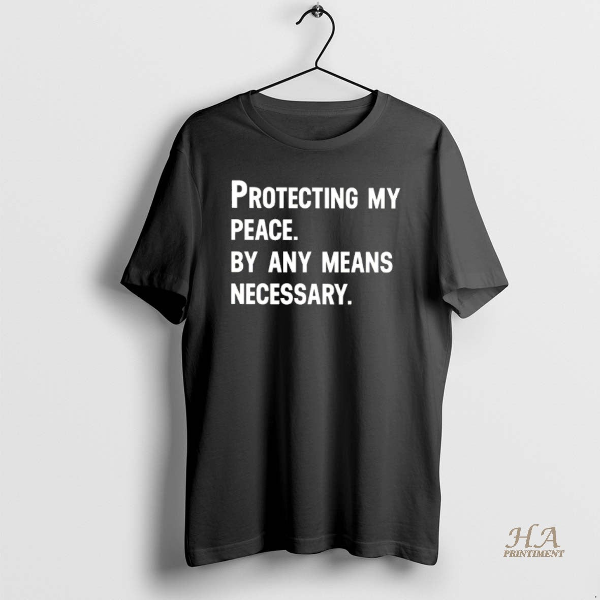 Official Protecting My Peace By Any Means Necessary