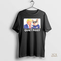 Official Quiet Piggy Funny Political Pig And Trump