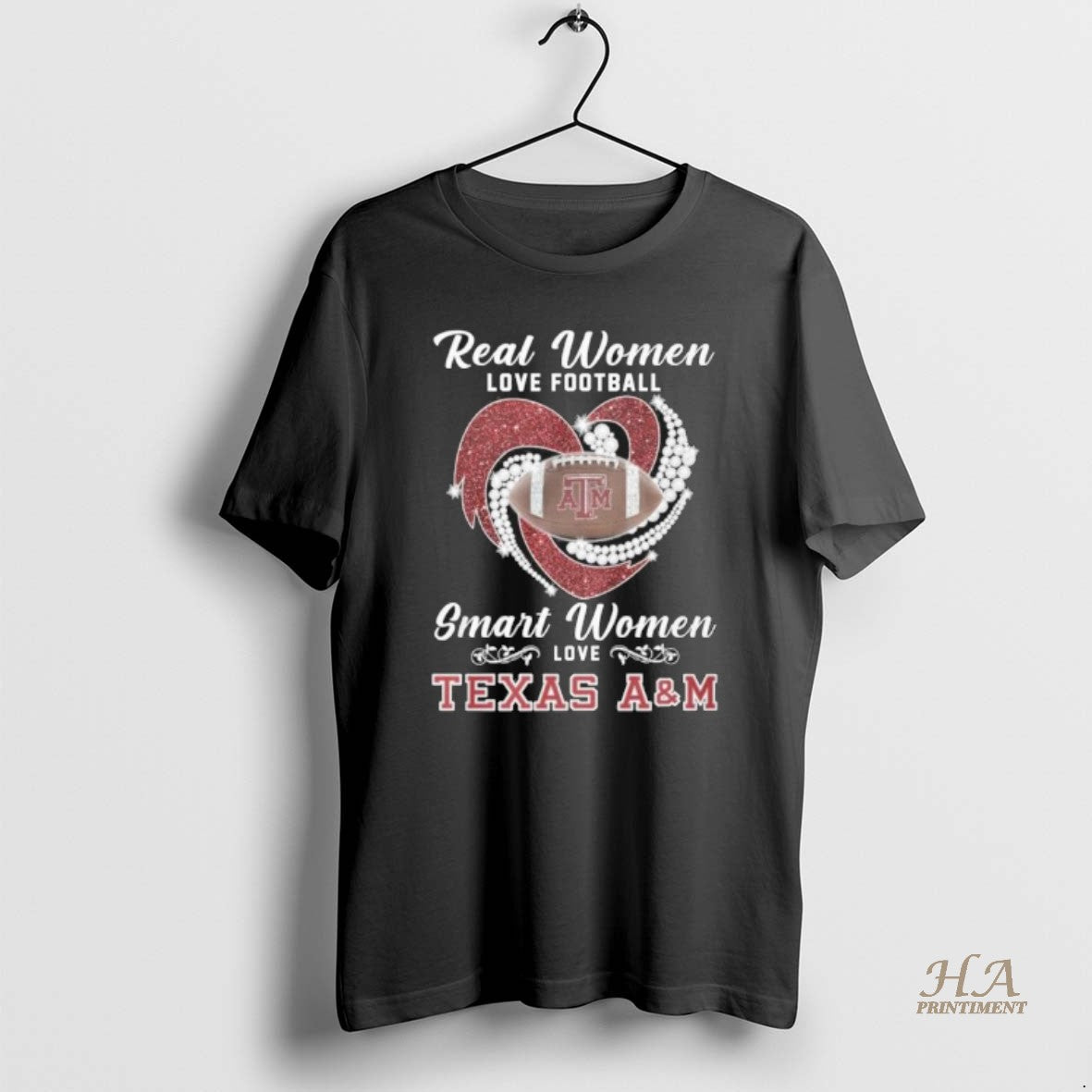 Official Real Women Love Football Smart Women Love Texas Am Aggies