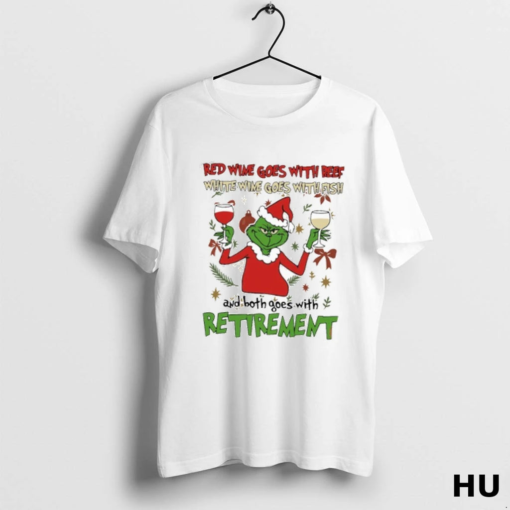 Official Red Wine Goes With Beef White Wine Goes With Fish Retirement T Shirt
