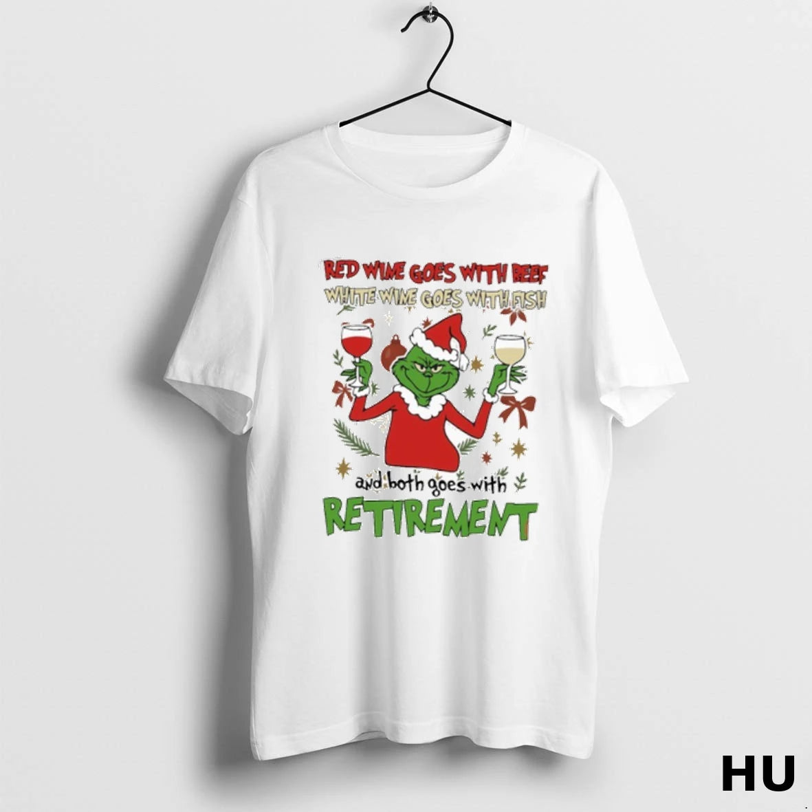 Official Red Wine Goes With Beef White Wine Goes With Fish Retirement T Shirt