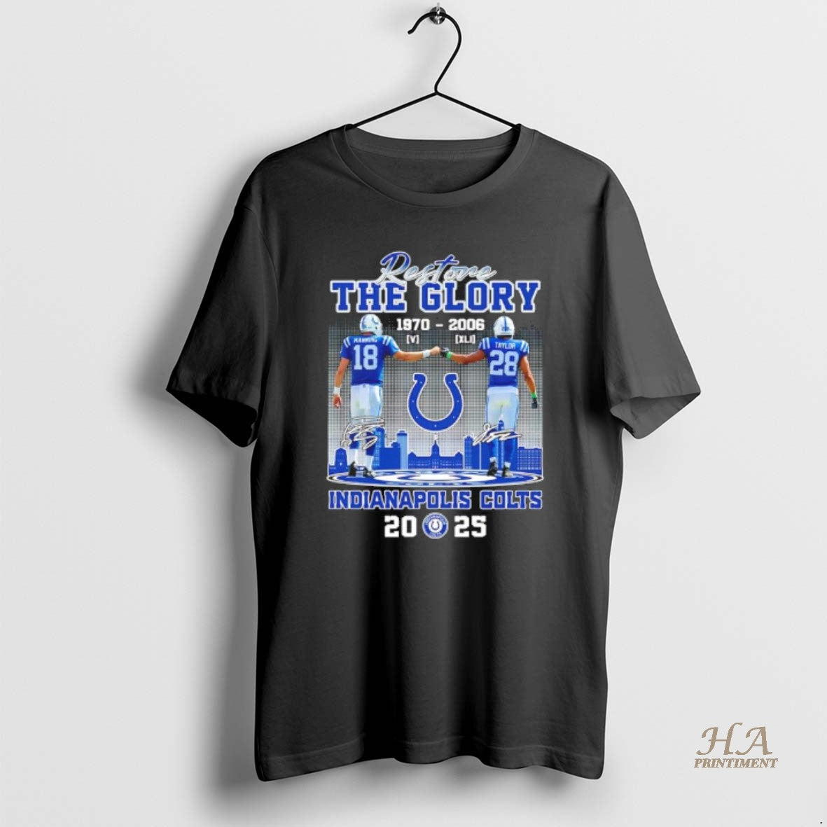 Official Restore The Glory Indianapolis Colts Manning X Taylor 1970 2026 Skyline