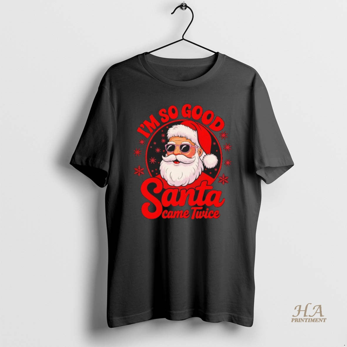 Official Santa Claus Im So Good Santa Came Twice Cartoon