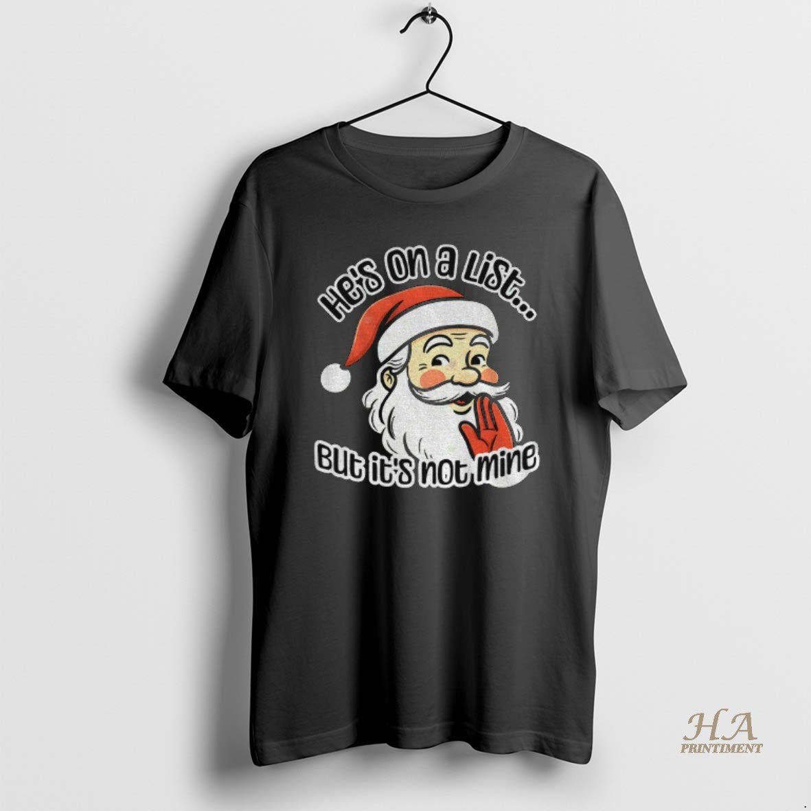Official Santa Epstein List Hes On A List But Its Not Mine Christmas