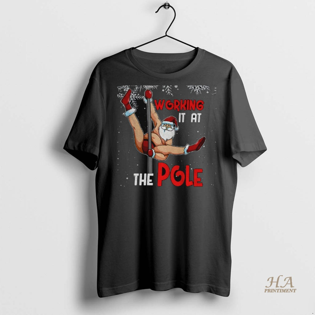 Official Santa Ugly Christmas Working It At The Pole Shirt