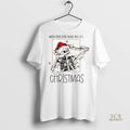 Official Skeleton When You Are Dead Inside But Its Christmas 2025 Shirt
