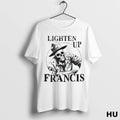 Official Skeleton Lighten Up Francis T Shirt