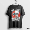 Official Skeleton Vintage Oh Look Nobody Gives A Shit T Shirt