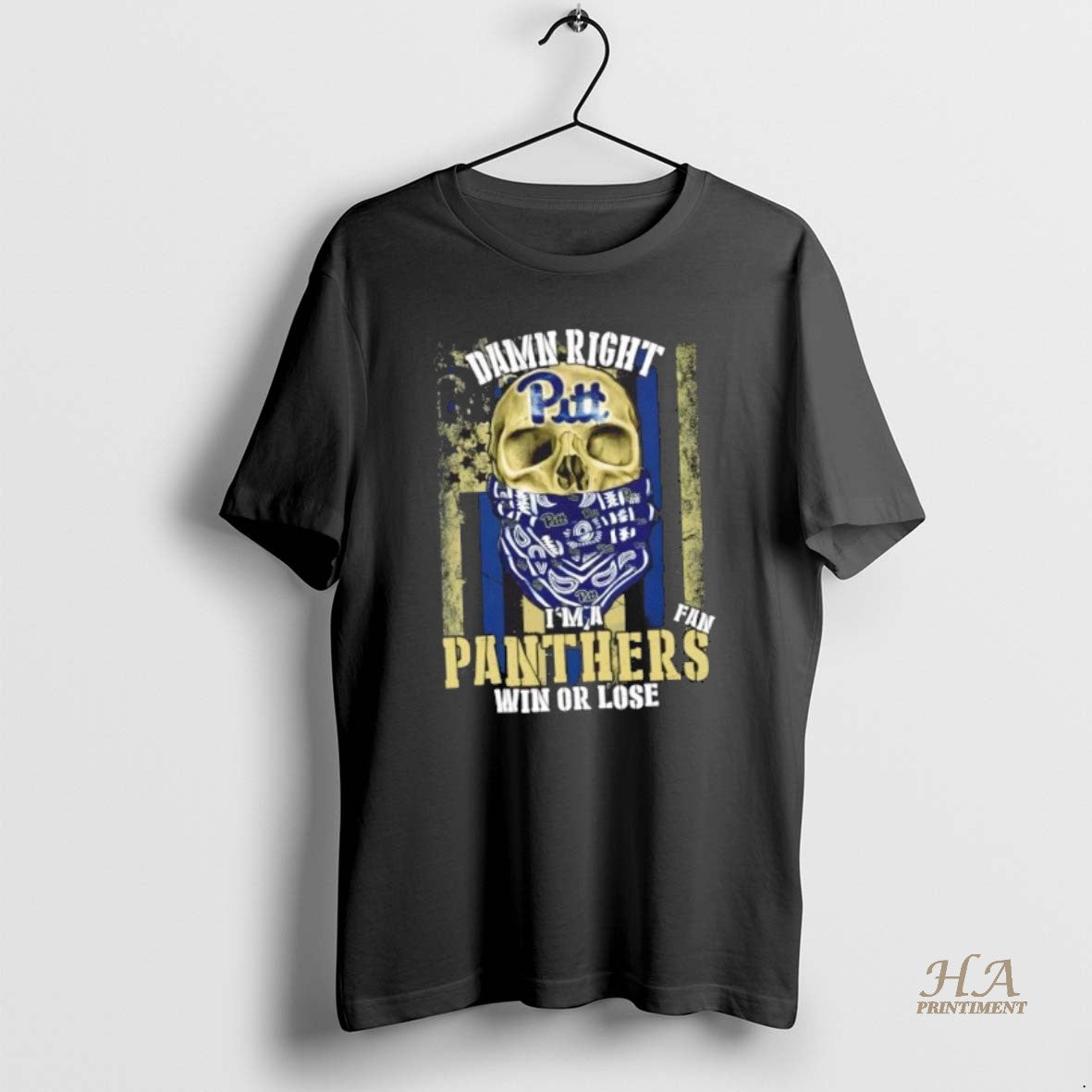 Official Skull Damn Right Im A Pittsburgh Panthers Fan Win Or Lose Us Flag