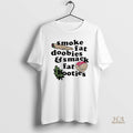 Official Smoke Fat Doobies And Smack Fat Booties