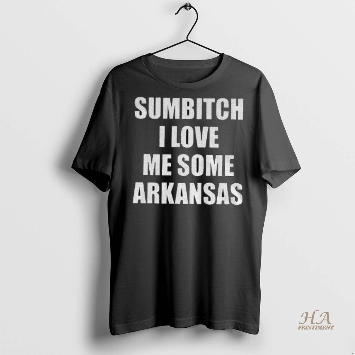 Official Sumbitch I Love Me Some Arkansas Shirt