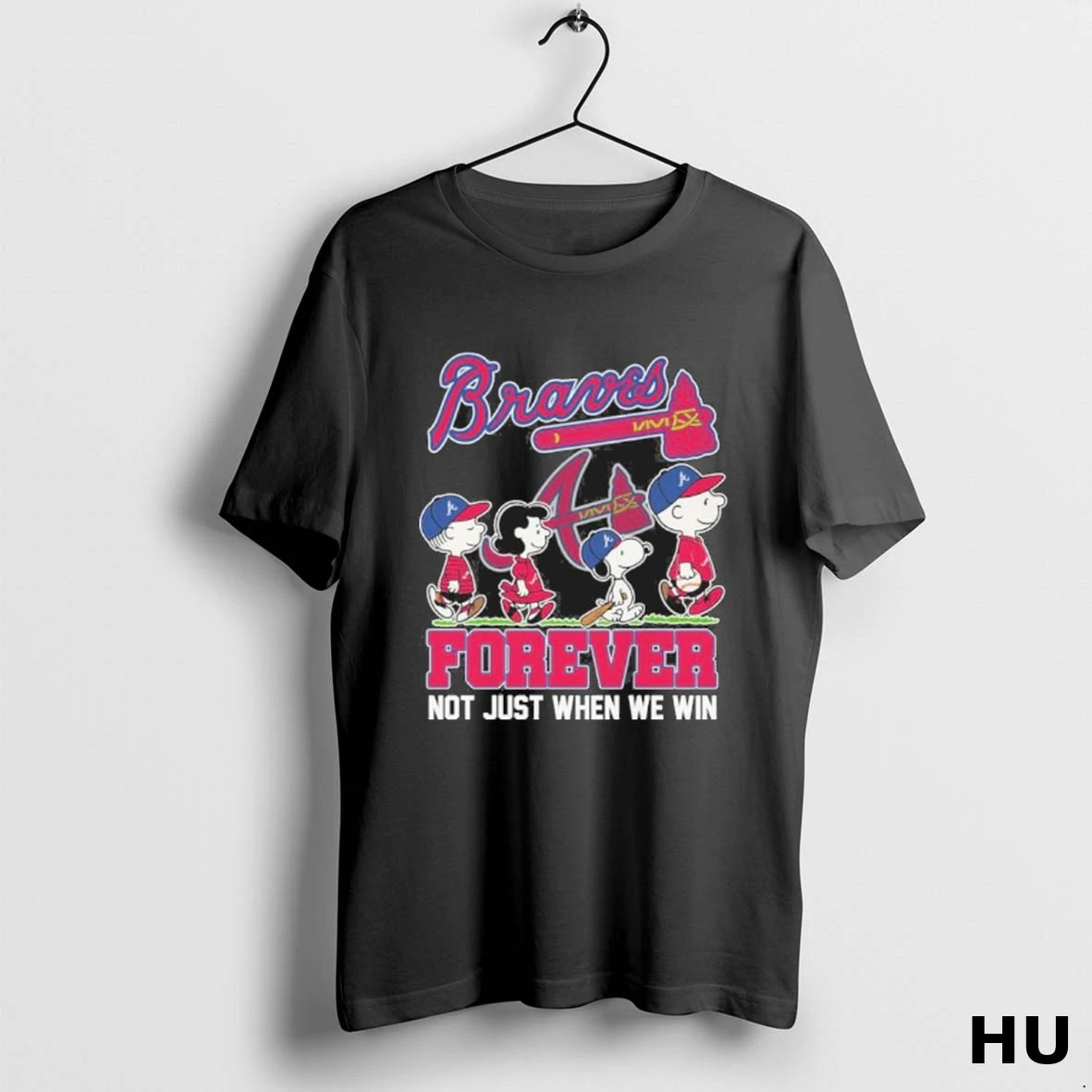 Official The Peanuts Characters X Atlanta Braves Forever Not Just When We Win