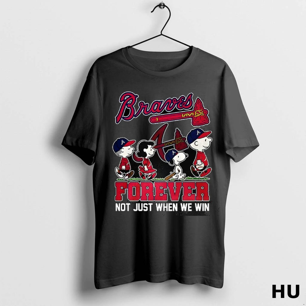 Official The Peanuts Show Atlanta Braves Forever Not Just When We Win T Shirt