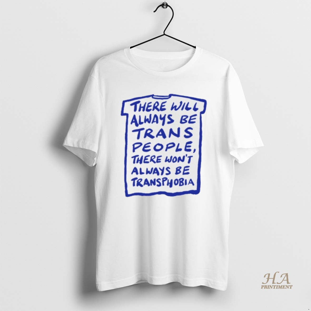 Official There Will Always Be Trans People There Wont Always Be Transphobia