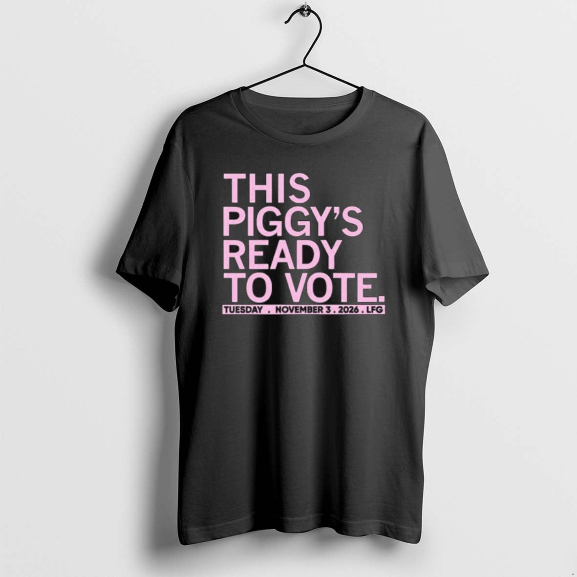 Official This Piggys Ready To Vote Tuesday November 3 2025