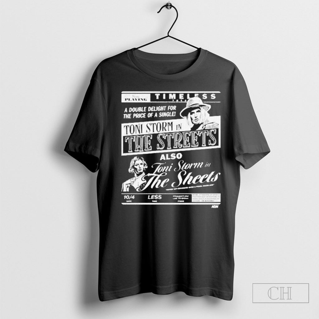 Official Toni Storm The Streets Toni Storm In The Sheets Timeless Double Delight Sweater Tee
