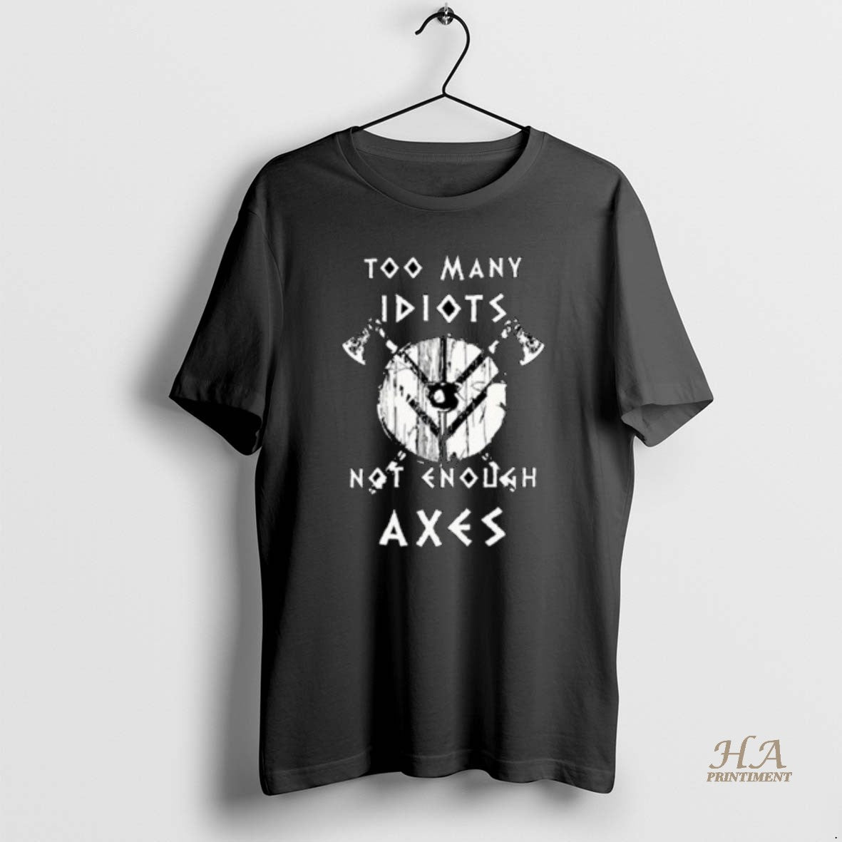 Official Too Many Idiots Not Enough Axes Circle Black