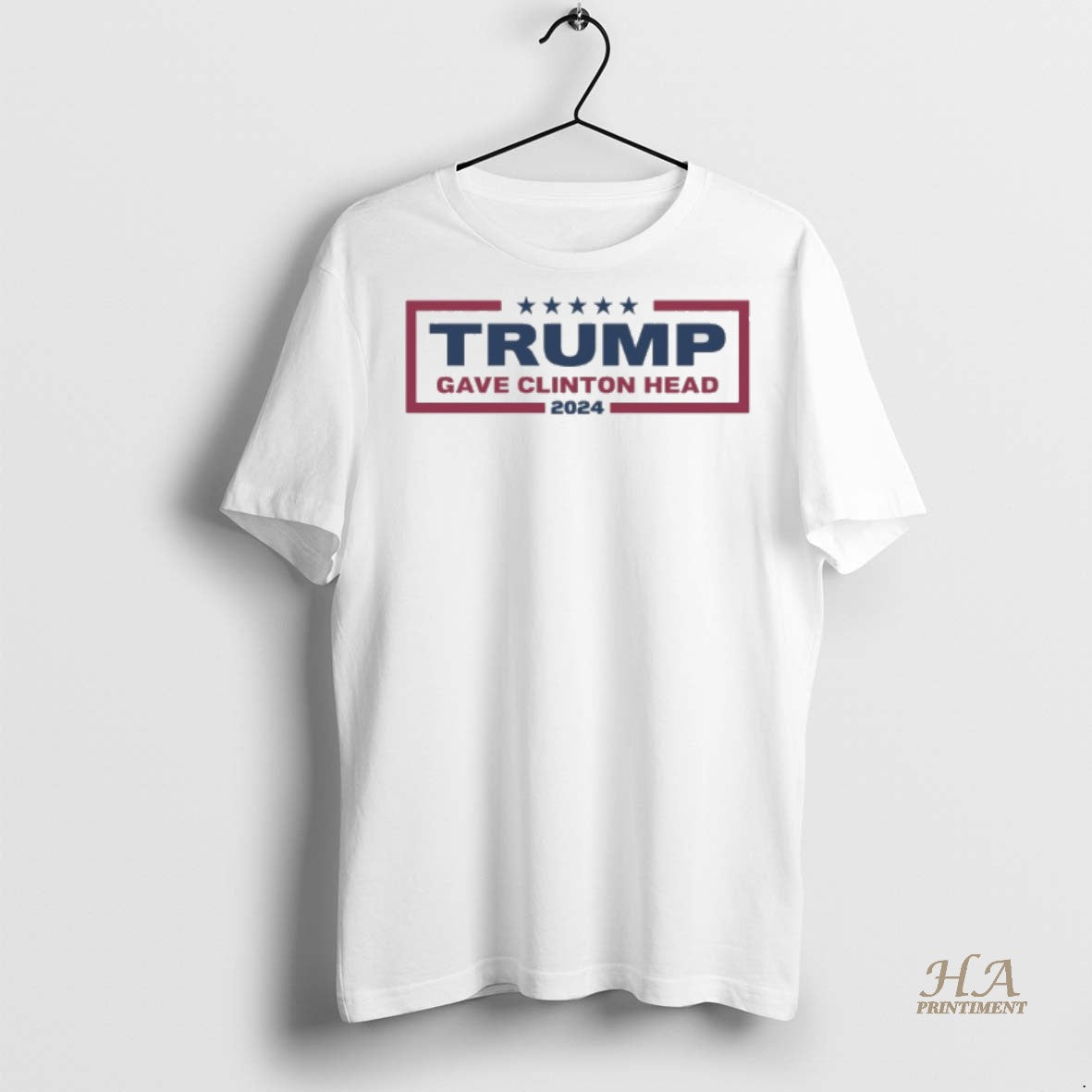 Official Trump Gave Clinton Head 2024 Shirt