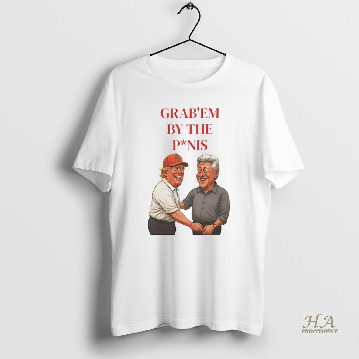 Official Trump And Bill Clinton Grab Em By The Penis