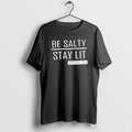 Official Trump Girl Be Salty Stay Lit Classictshirt