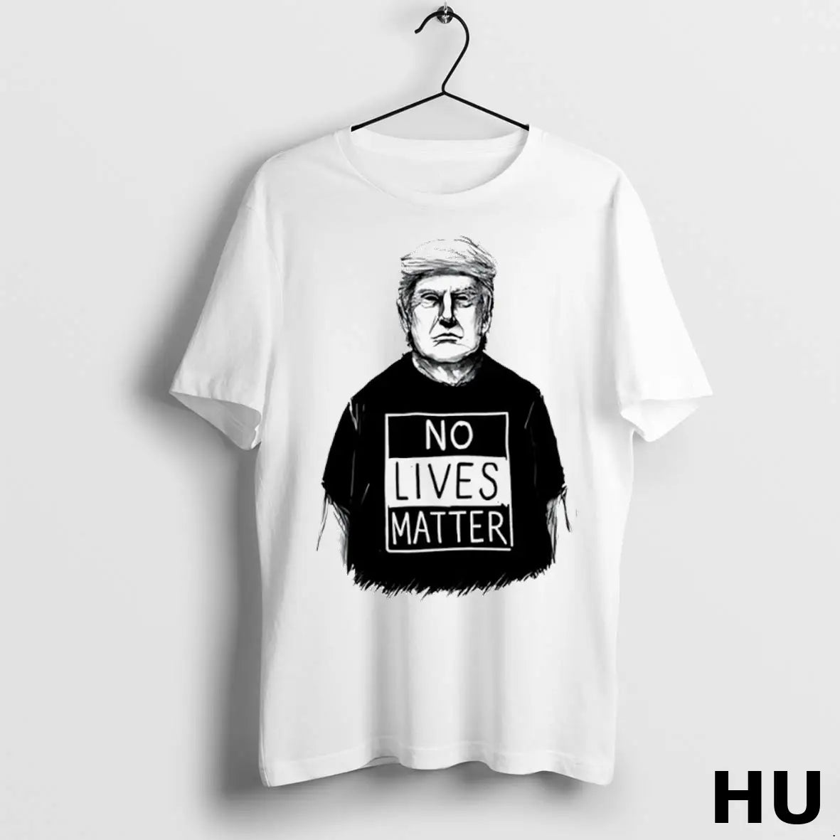 Official Trump Wear No Lives Matter T Shirt