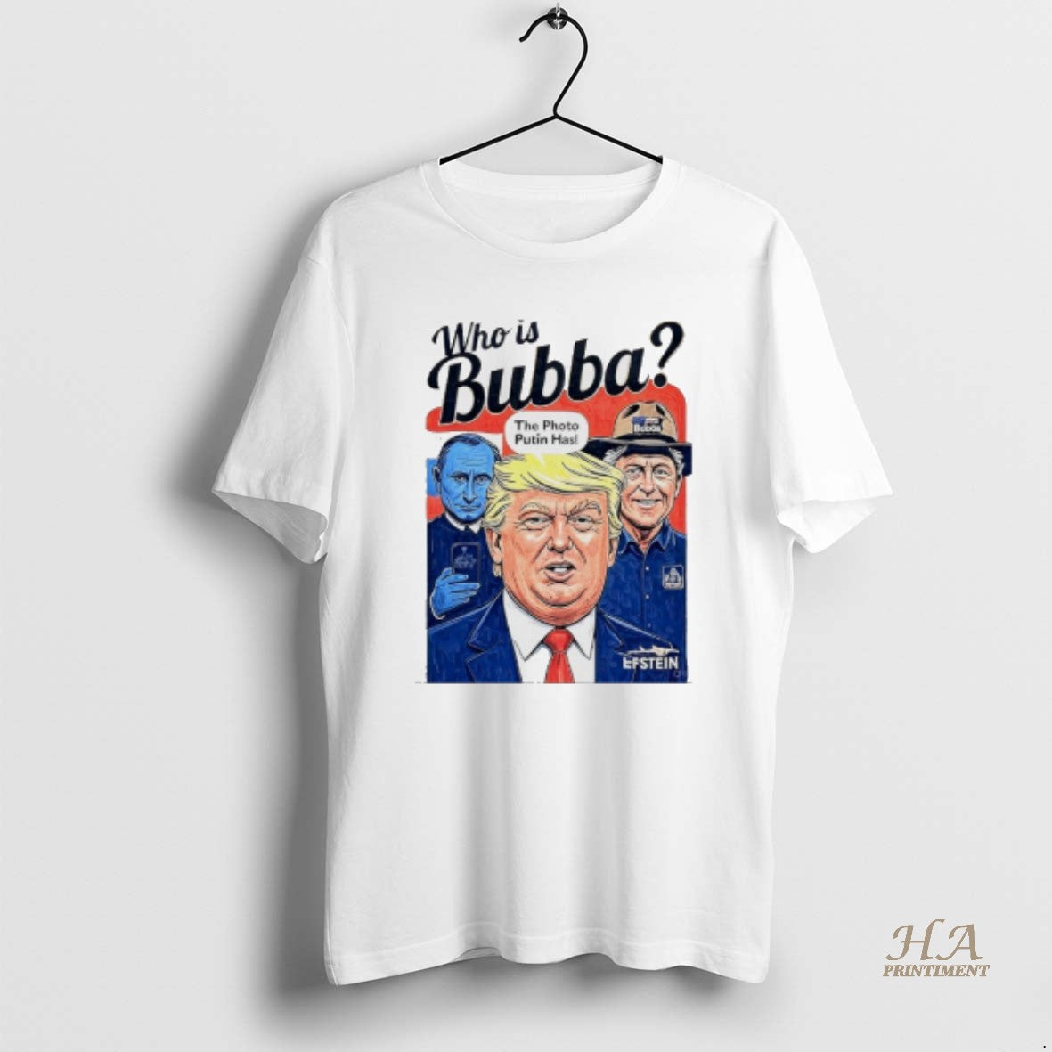 Official Trump Who Is Bubba The Photo Putin Has