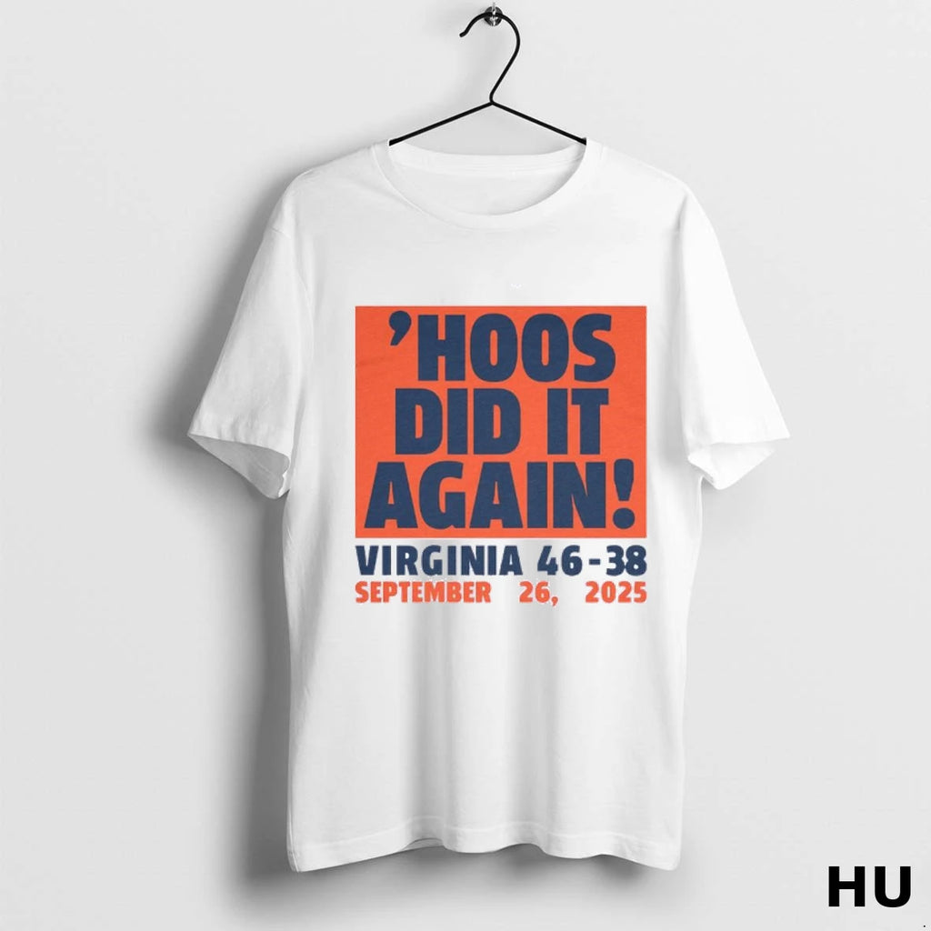 Official Uva Football Hoos Did It Again T Shirt
