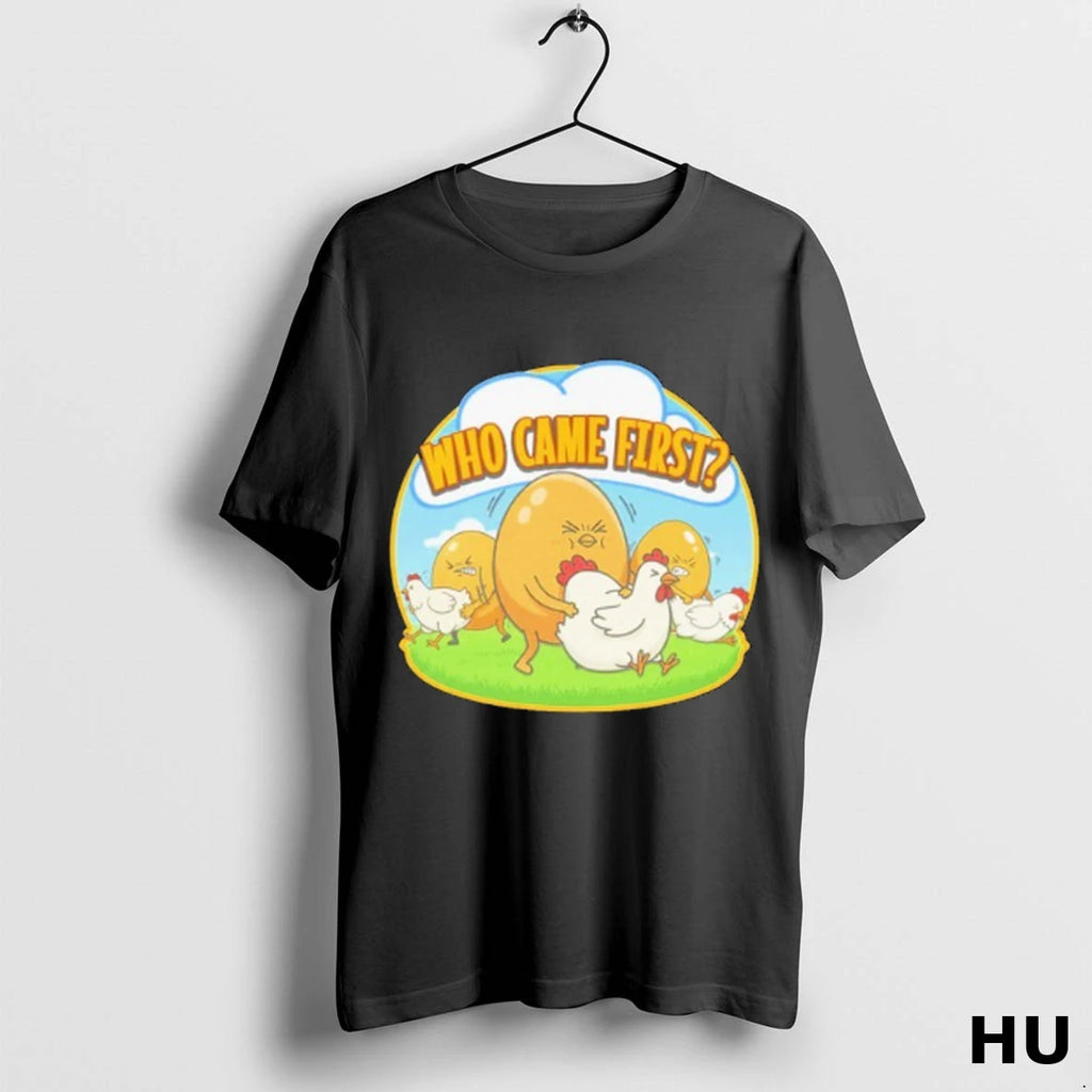 Official Who Came First Chicken T Shirt