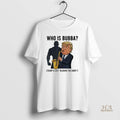 Official Who Is Bubba Trump Is Just Blowing The Horn Sarcastic