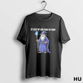 Official Wizard At Least My Lore Made Me Funny T Shirt