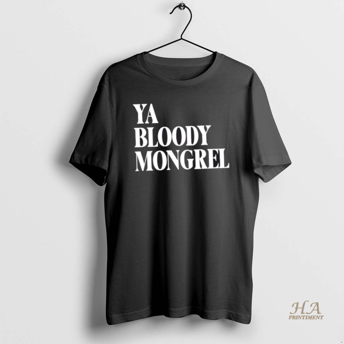 Official Ya Bloody Mongrel
