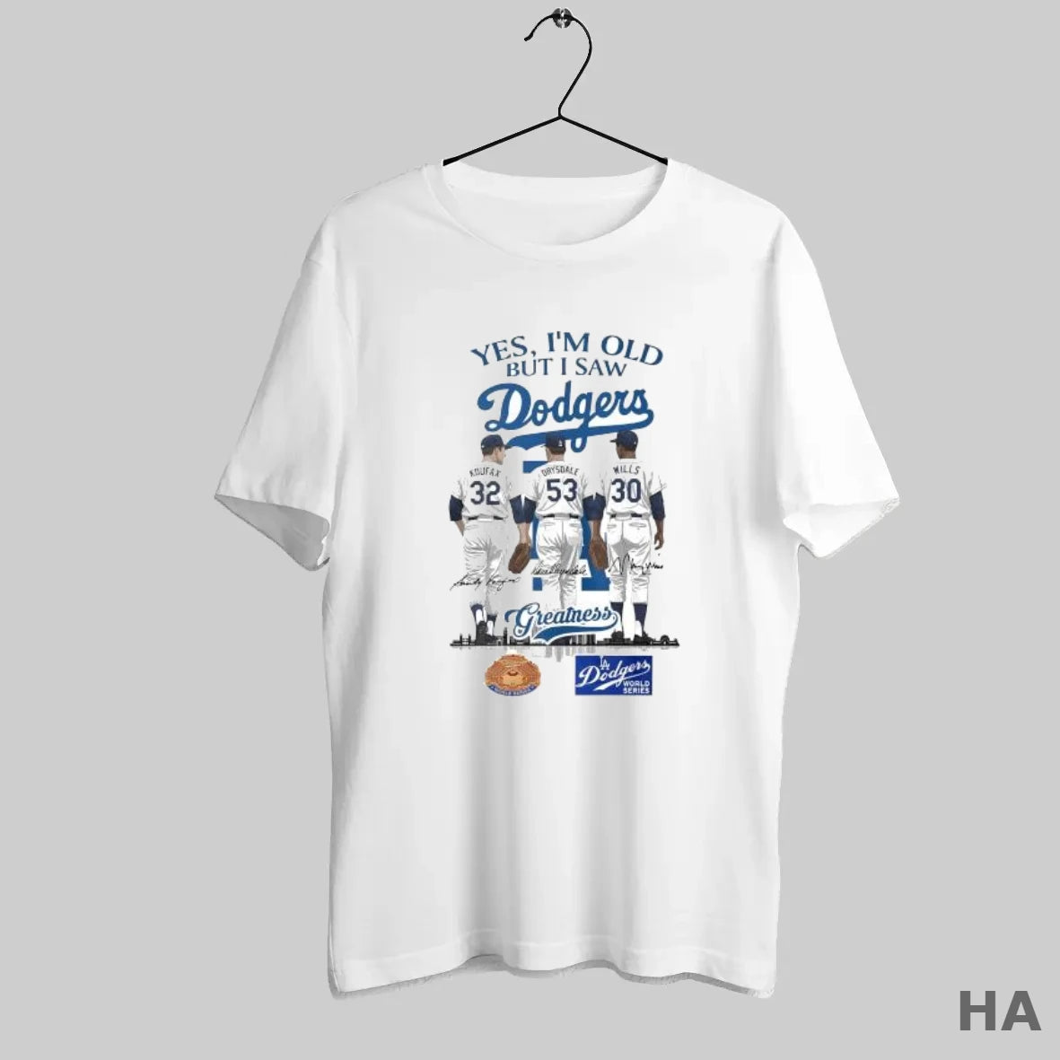 Official Yes Im Old But I Saw Los Angeles Dodgers Dodgers Sandy Koufax Don Drysdale