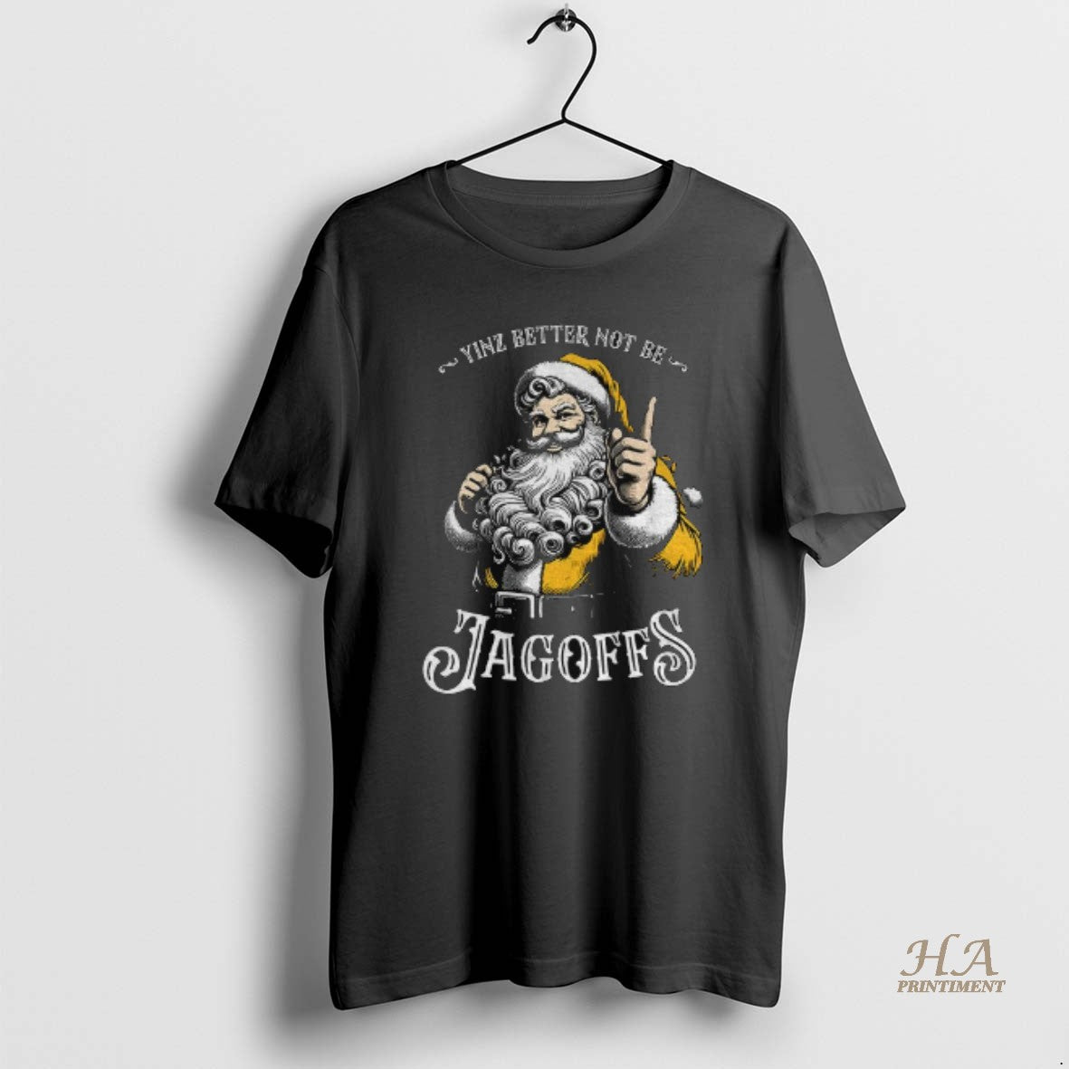 Official Yinz Better Not Be Jagoffs Santa Claus Merry Christmas