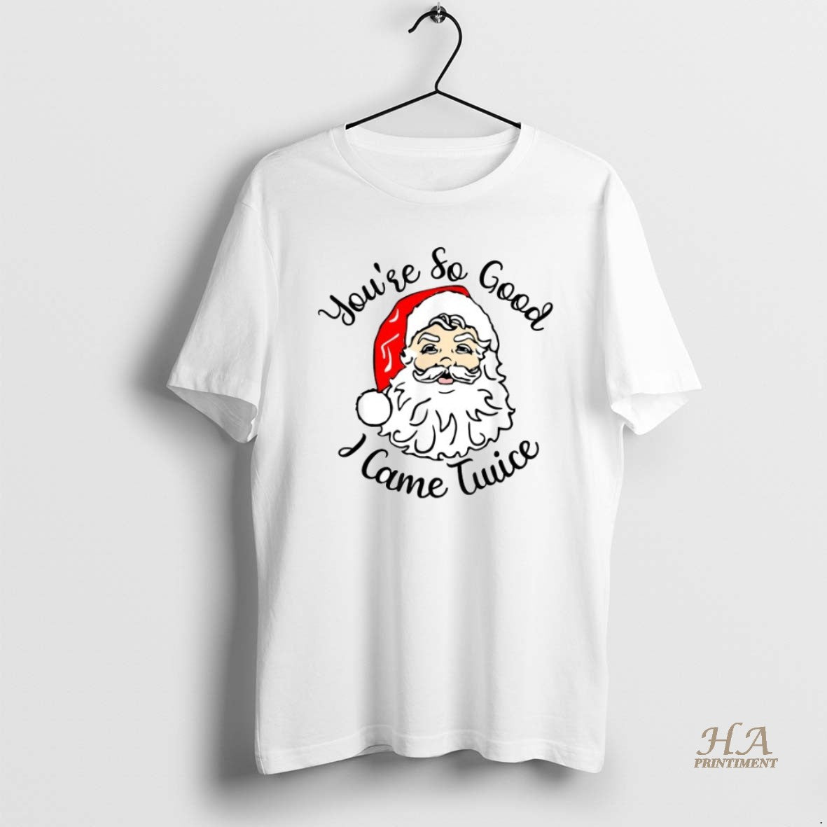Official Youre So Good I Came Twice Santa Merry Christmas