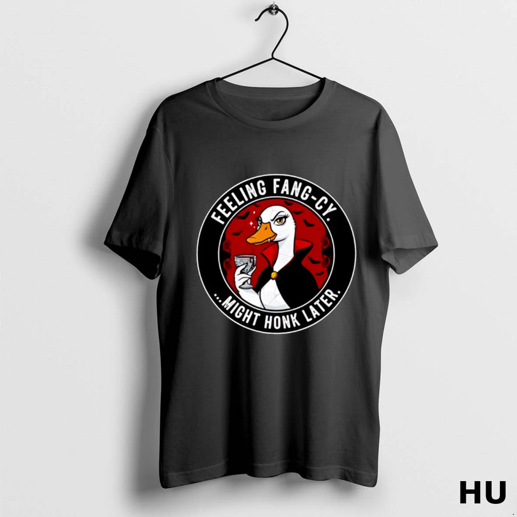 Official Feeling Fang Cy Might Honk Later Vampire Goose Holding A Drink T Shirt 4uzsjd