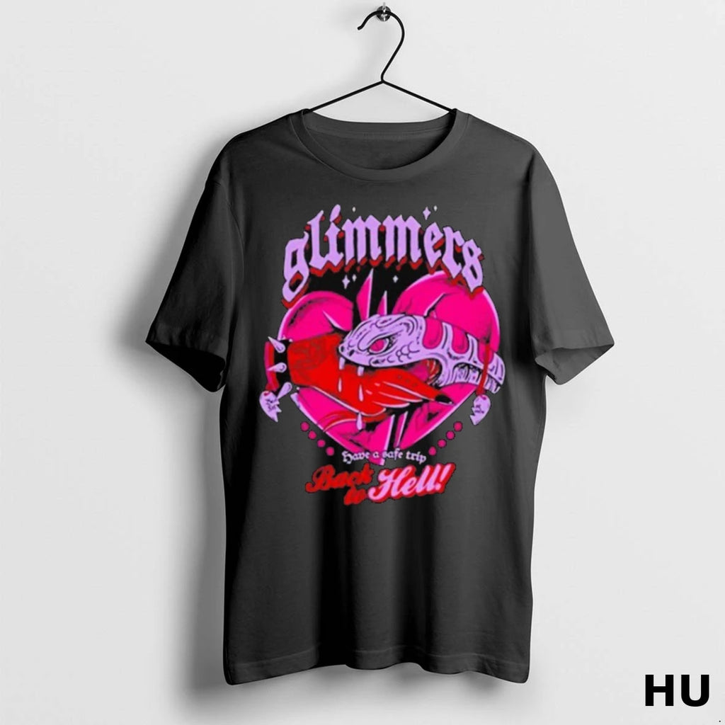 Official Glimmers Back To Hell Have A Safe Trip Heart Hand Snake T Shirt