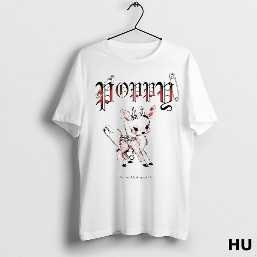 Official Poppy Theyre All Around All Deer T Shirt