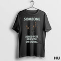 Official Someone Added Pete Hegseth On Signal T Shirt